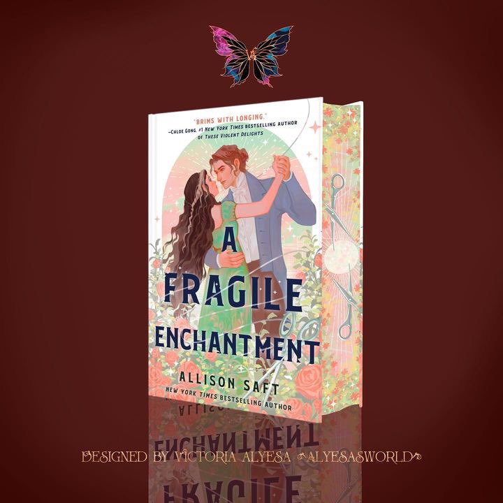 ARC - A Fragile Enchantment by Allison Saft by Allison Saft, Paperback